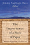 The Importance of a Piece of Paper (Stories) by Jimmy Santiago Baca, 9780802141811