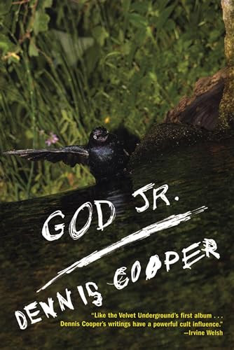 God Jr. by Dennis Cooper, 9780802170118