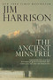 The Ancient Minstrel (Novellas) - 9780802126344 by Jim Harrison, 9780802126344