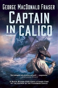Captain in Calico by George Macdonald Fraser, 9780802125521
