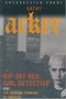 Rip-Off Red, Girl Detective and The Burning Bombing of America by Kathy Acker, 9780802139207