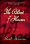 The Blood of Heaven by Kent Wascom, 9780802121196