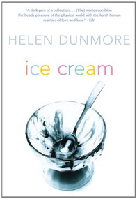 Ice Cream - 9780802140531 by Helen Dunmore, 9780802140531