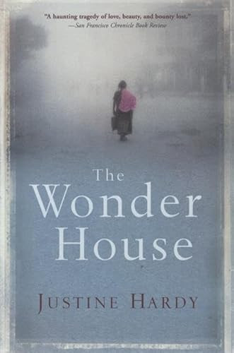 The Wonder House by Justine Hardy, 9780802143129