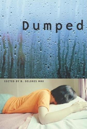 Dumped by B. Delores Max, 9780802139610