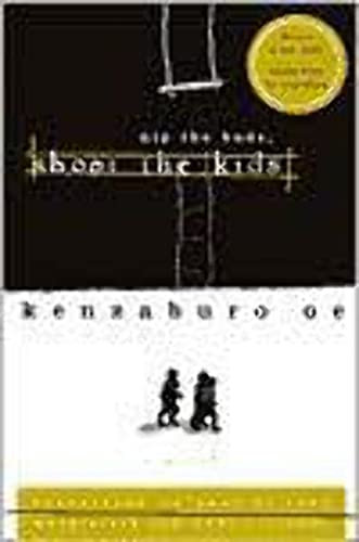 Nip the Buds, Shoot the Kids by Kenzaburo Oe, Paul St. John Mackintosh, Maki Sugiyama, 9780802134639