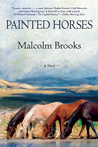 Painted Horses by Malcolm Brooks, 9780802123817