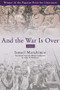 And the War Is Over (A Novel) by Ismail Marahimin, John H. McGlynn, 9780802139221