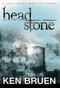 Headstone by Ken Bruen, 9780802155139