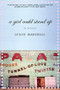 A Girl Could Stand Up (A Novel) by Leslie Marshall, 9780802141392