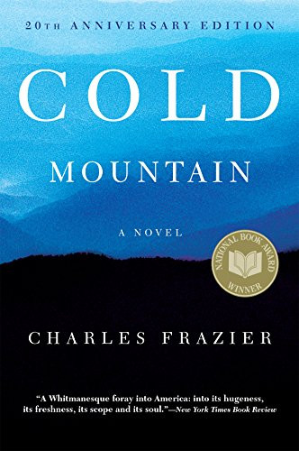 Cold Mountain (20th Anniversary Edition) by Charles Frazier, 9780802126757