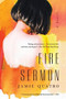 Fire Sermon by Jamie Quatro, 9780802128980