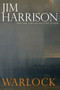 Warlock by Jim Harrison, 9780802129154