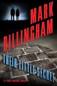 Their Little Secret (A Tom Thorne Novel) by Mark Billingham, 9780802147363