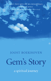 Gem's Story - A Spiritual Journey by Joost Boekhoven, 9781780998763
