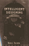 Intelligent Designing for Amateurs by Nimue Brown, 9781780999524
