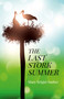 The Last Stork Summer by Mary Brigid Surber, 9781782799344