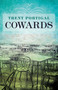 Cowards by Trent Portigal, 9781785350702