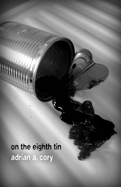 On the Eighth Tin by Adrian A. Cory, 9781782793687