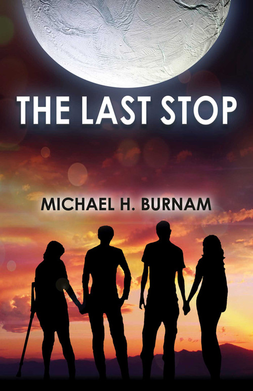 The Last Stop - 9781785351174 by Michael  H. Burnam, 9781785351174