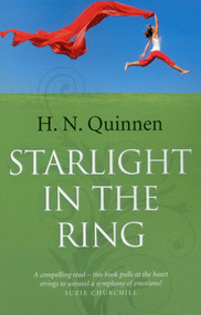 Starlight in the Ring by H. N. Quinnen, 9781782795322