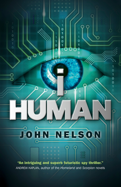 I, Human by John Nelson, 9781785353307