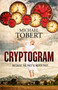 Cryptogram (... Because The Past Is Never Past) by Michael Tobert, 9781782796817