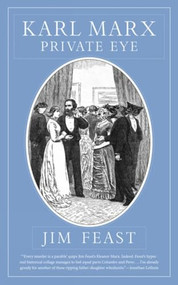 Karl Marx Private Eye by Jim Feast, 9781629639932