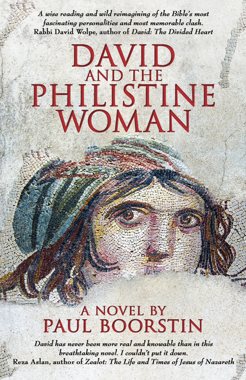 David and the Philistine Woman by Paul Boorstin, 9781785355370