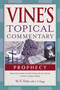 Prophecy - 9780310143567 by W. E. Vine, 9780310143567