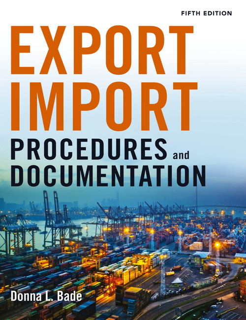 Export/Import Procedures and Documentation - 9781400242399 by Donna Bade, 9781400242399