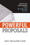 Powerful Proposals (How to Give Your Business the Winning Edge) - 9781400242412 by Terry Bacon, David Pugh, 9781400242412