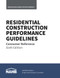 Residential Construction Performance Guidelines, Consumer Reference, Sixth Edition (Pack of 10) by NAHB National Association of Home Builders, 9780867187939