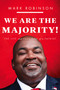 We Are The Majority (The Life and Passions of a Patriot) by Mark Robinson, 9781645720515