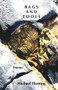 Bags and Tools (Poems) by Michael Fleming, 9781950584840