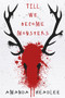 Till We Become Monsters by Amanda Headlee, 9781949116489