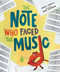 The Note Who Faced the Music by Lindsay Bonilla, Mark Hoffmann, 9781645676317