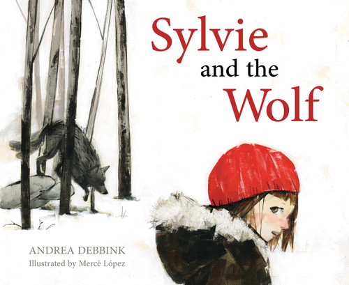 Sylvie and the Wolf by Andrea Debbink, Mercè López, 9781683648697