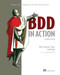 BDD in Action, Second Edition (Behavior-Driven Development for the whole software lifecycle) by John Ferguson Smart, Jan Molak, 9781617297533
