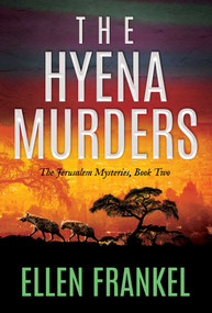 The Hyena Murders by Ellen Frankel, 9781637583609