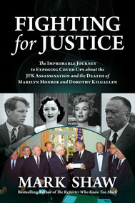 Fighting for Justice by Mark Shaw, 9781637586440