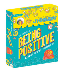 The Power Of Being Positive (Includes 500 Piece Color-In-Jigsaw and More!) by IglooBooks, 9781801086769