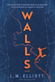 Walls - 9781643753515 by L. M. Elliott, 9781643753515