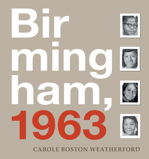 Birmingham, 1963 - 9781662660030 by Carole Boston Weatherford, 9781662660030