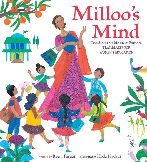 Milloo's Mind (The Story of Maryam Faruqi, Trailblazer for Women's Education) by Reem Faruqi, Hoda Hadadi, 9780063056619