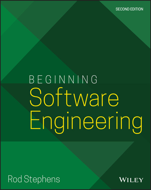 Beginning Software Engineering - 9781119901709 by Rod Stephens, 9781119901709