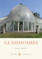 Glasshouses by Fiona Grant, 9780747812463