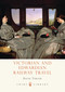 Victorian and Edwardian Railway Travel by David Turner, 9780747811503