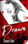Drawn - 9781635556445 by Carsen Taite, 9781635556445