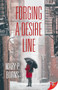 Forging a Desire Line by Mary P. Burns, 9781635556650